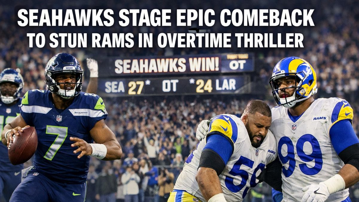Seahawks Beat Rams 38-37 in OT Thriller